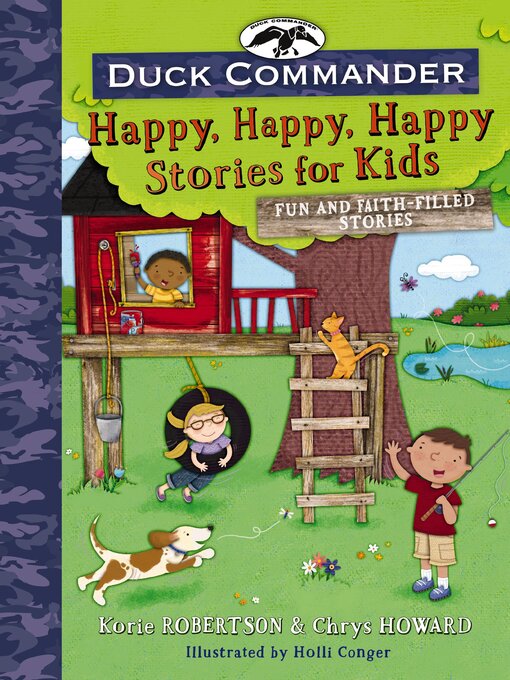 Title details for Duck Commander Happy, Happy, Happy Stories for Kids by Korie Robertson - Available